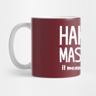 Hakuna Masquata Mug